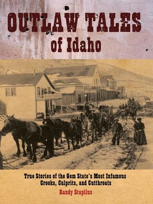 cover image of Outlaw Tales of Idaho